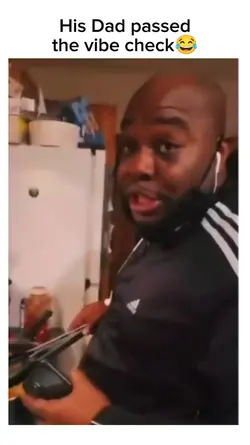 Dad passed thr vibe