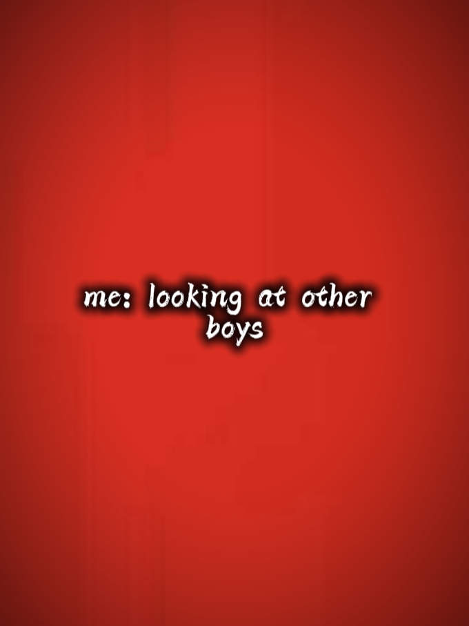 look at other boys