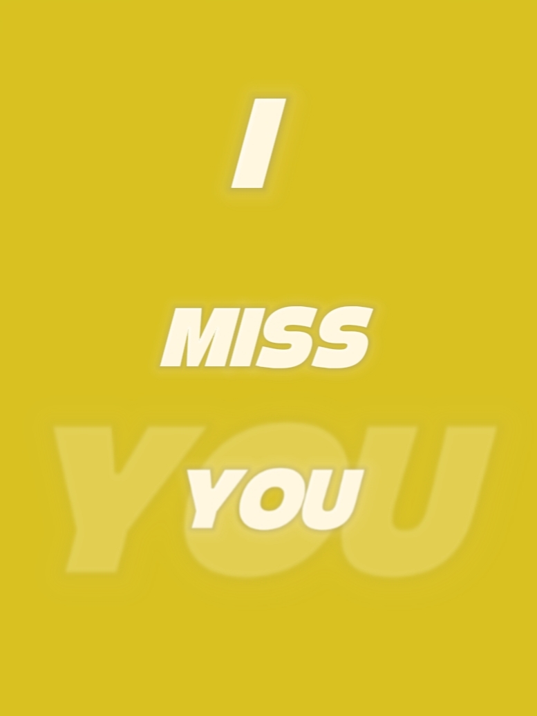 Ich vermisse dich