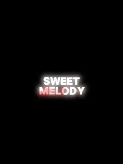 sweet melody 