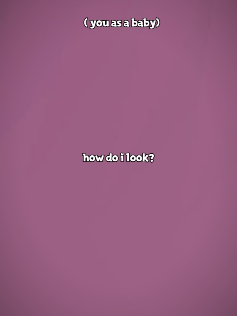 how do i look