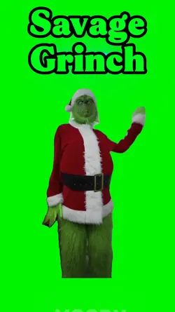 Savage Grinch