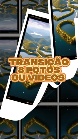TRANSIÇÃO 8 FOTOS 