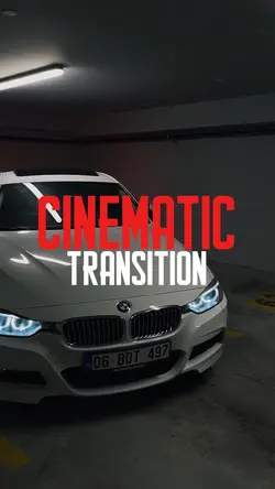 CINEMATIC TRANSITION