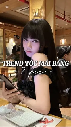 Trend tóc mái bằng 🔥