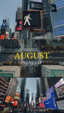 august moments