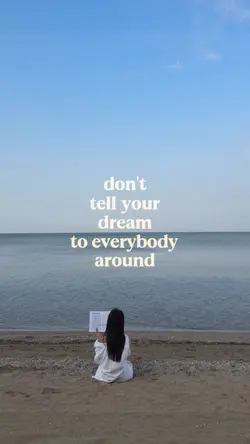 Don’t tel your dream