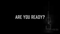 Are You Ready ?