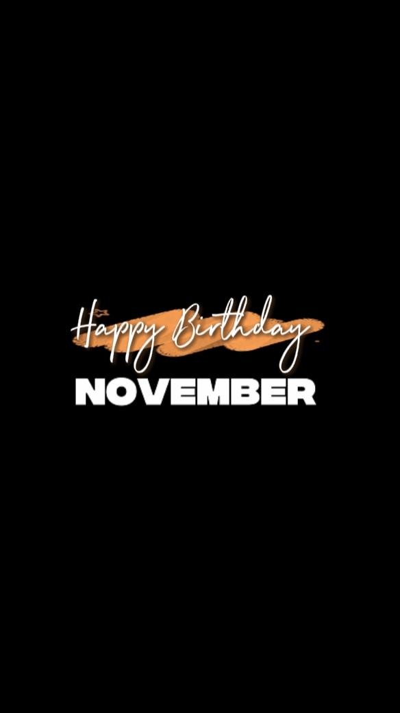ANNIVERSAIRE DE NOVEMBRE 