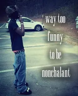 nonchalant
