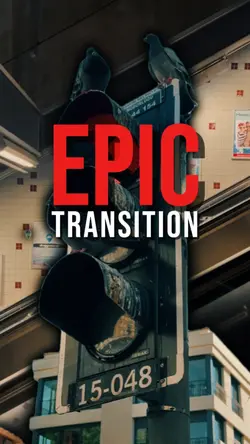 EPIC TRANSITION