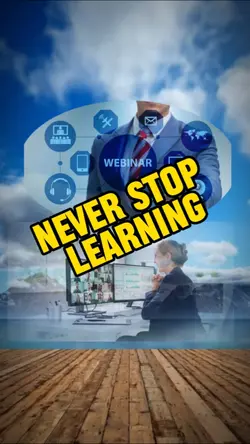 never stop learning