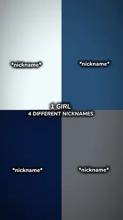 1Girl 4diff. Nicknam