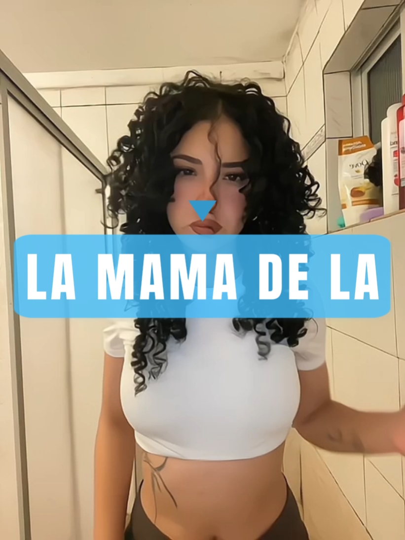 LA MAMA DE LA