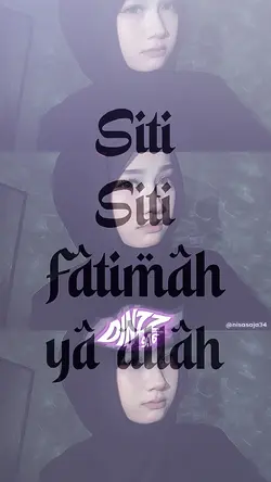 SITI"FATIMAH YAALLAH