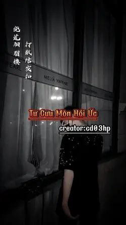 Tử Cửu Môn Hồi Ức