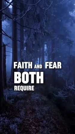 Faith and fear