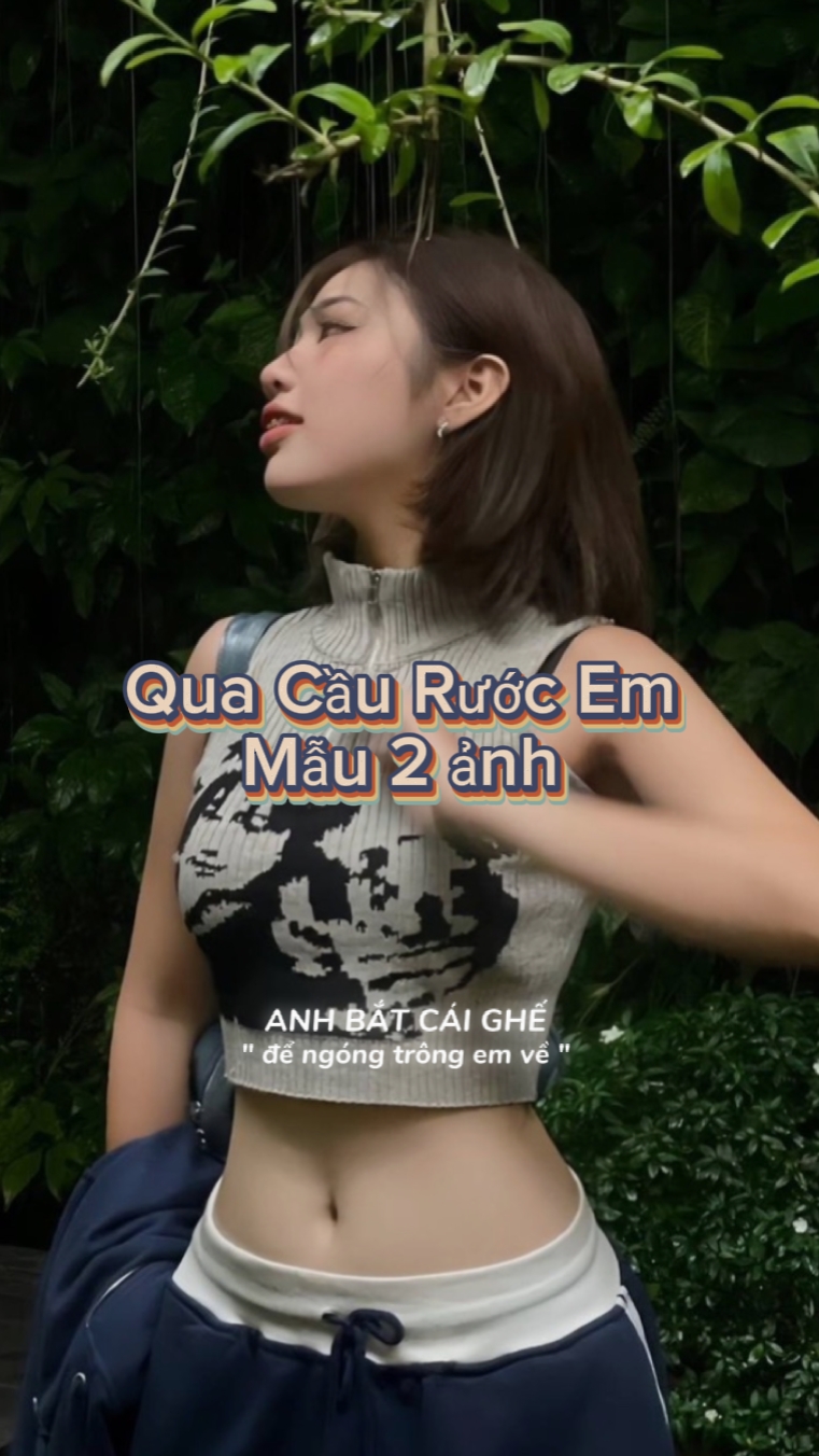 Qua Cầu Rước Em 