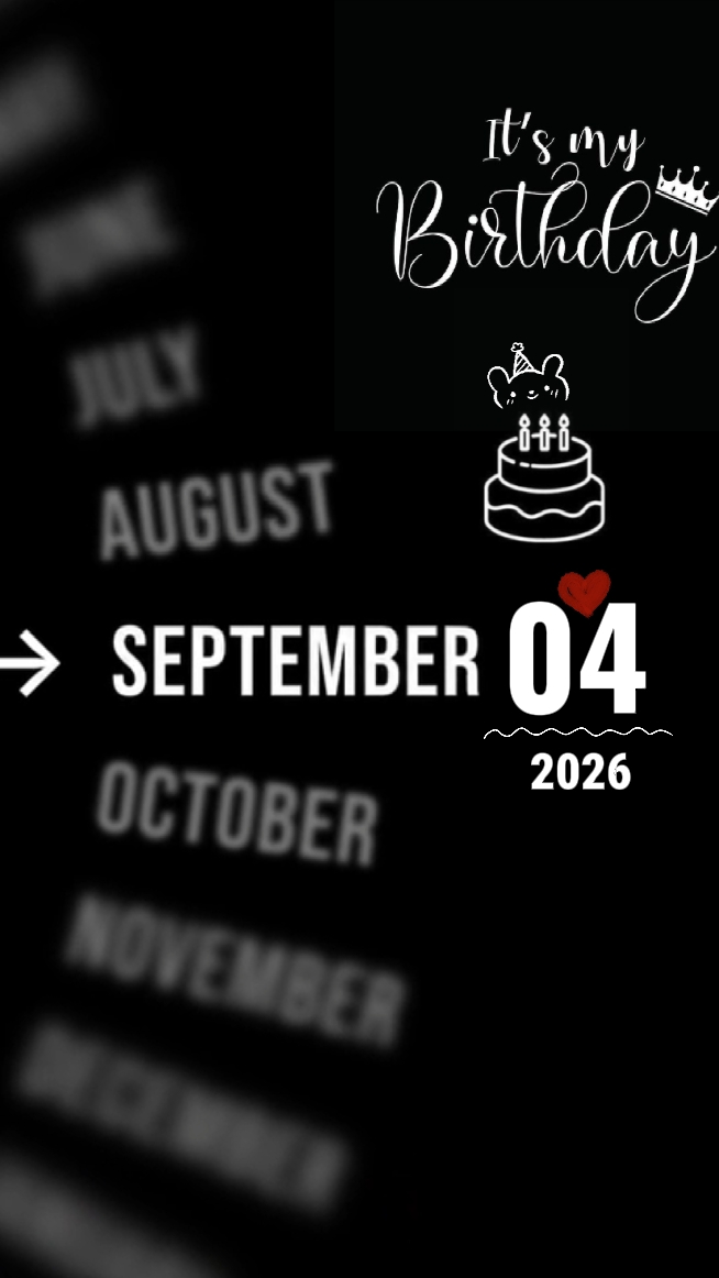 my b'day 04 sept
