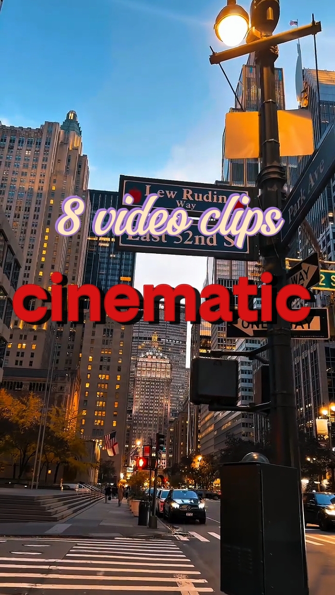 8 clips cinematic
