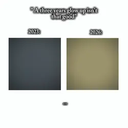 3years glow up