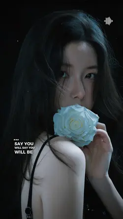 SAY YOU WILL