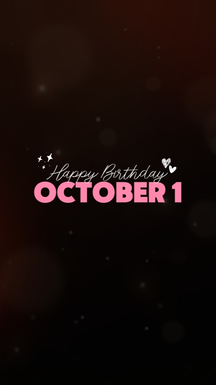 Birthday October 1