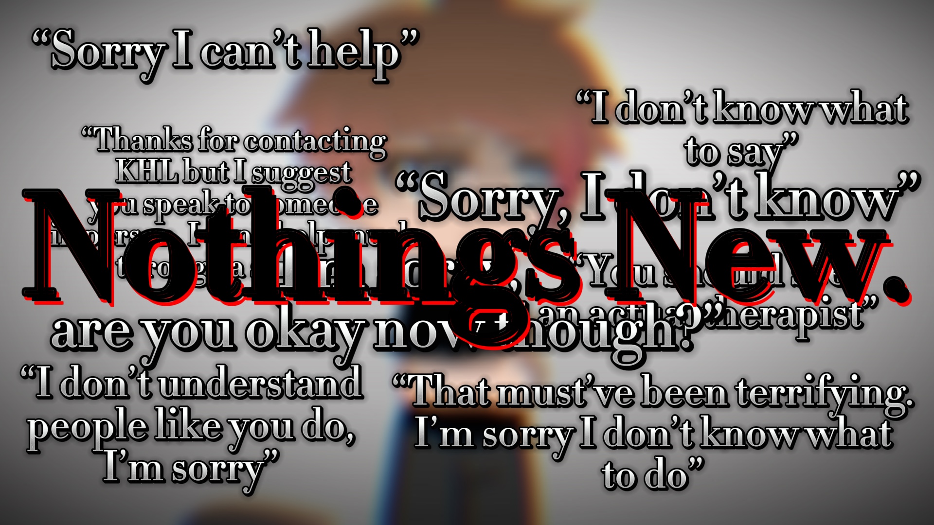 It’s always the same