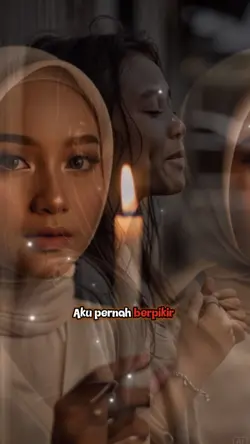 Aku pernah berpikir