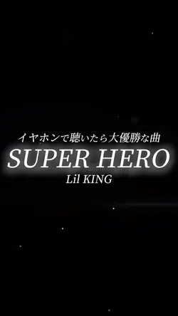 SUPERHERO/LilKING