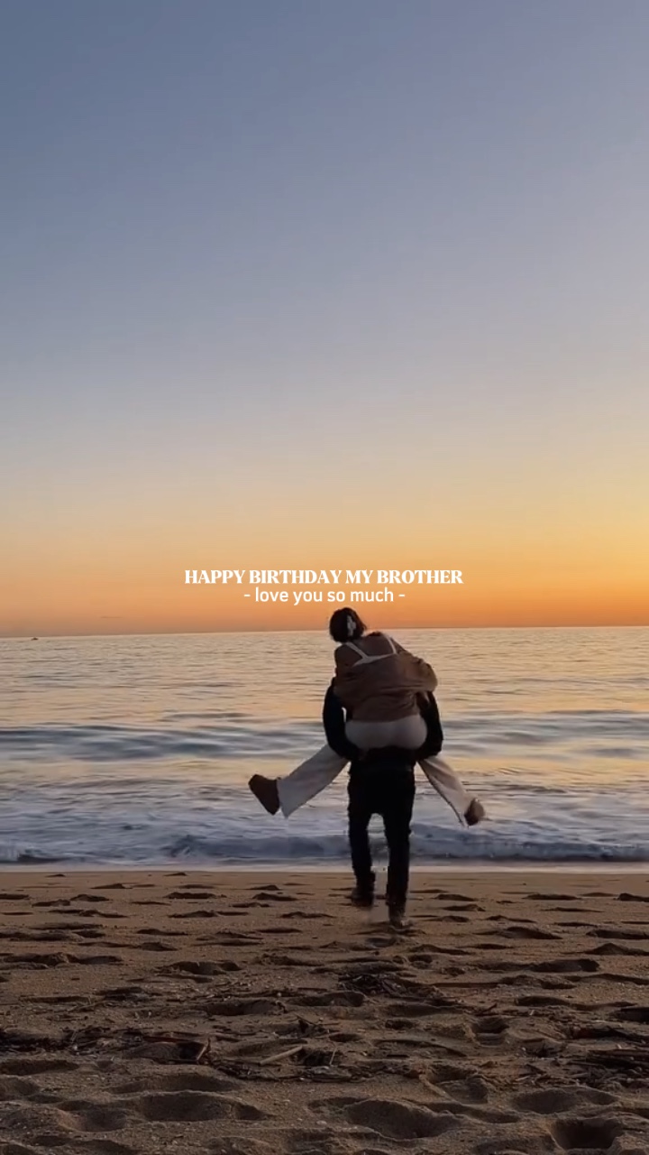 birthday my brother