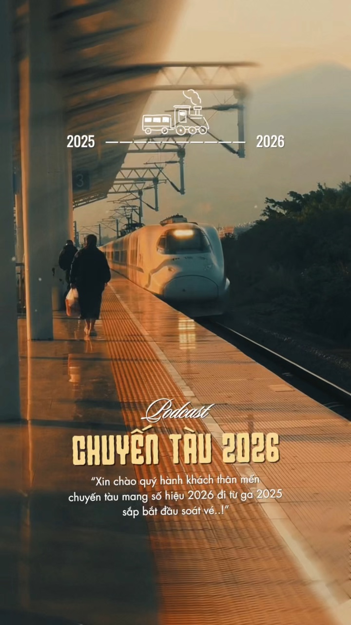 Chuyến tàu 2026 🌻
