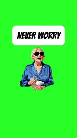 Never Worry
