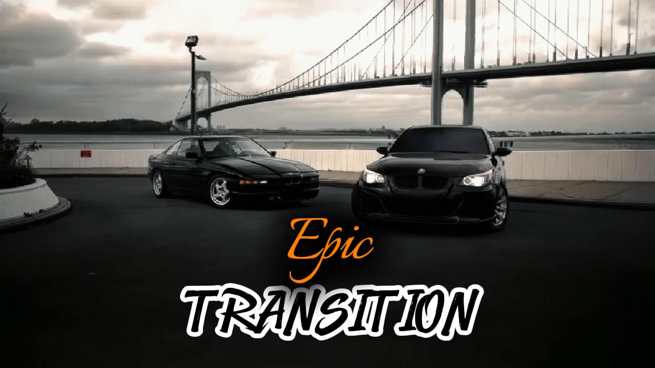 Epic Transition ! 