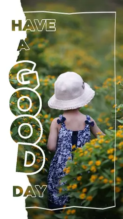 have a good day 