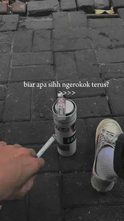 biar apa ngrokok trs