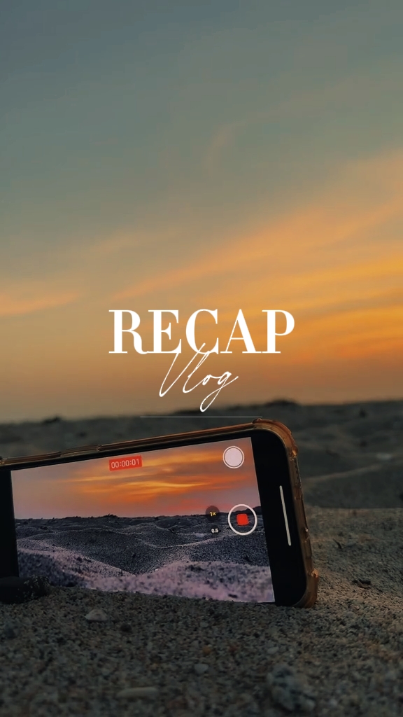 Recap Vlog