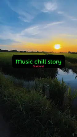 Music chill story