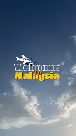 Welcome to Malaysia 