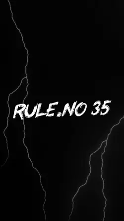 Rule.No 35