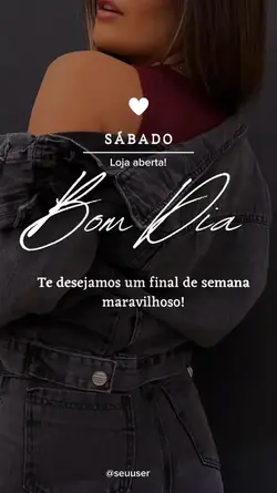 Bom dia sábado loja