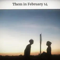 THEM IN FEBRUARY 14
