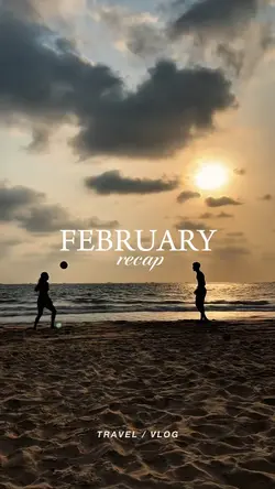 February Recap