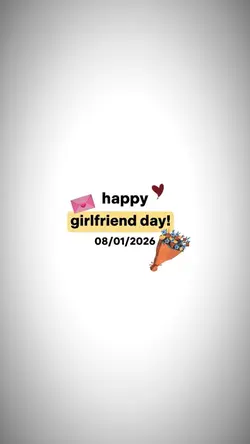 happy girlfriend day