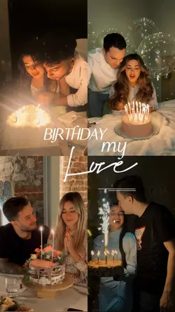 birthday my love