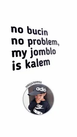 no bucin no problem