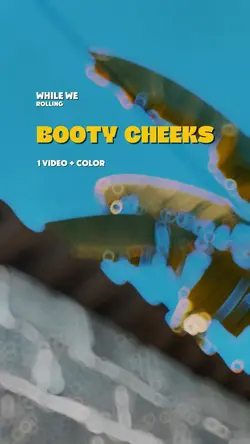 Booty cheeks slow 