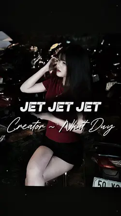 JET JET JET