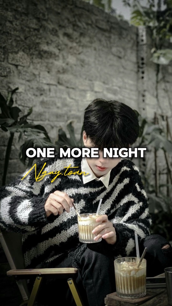 One More Night