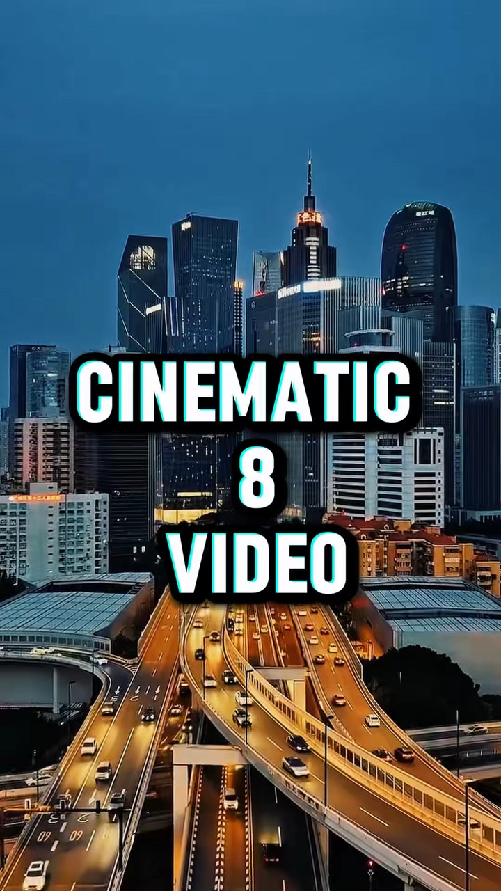 Cinematic 8 Video